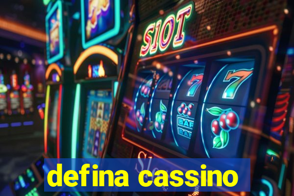 defina cassino